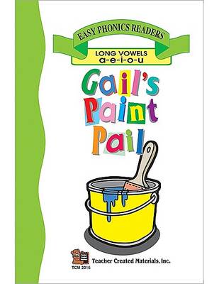 Book cover for Gail's Paint Pail (Long Vowel Review) Easy Reader