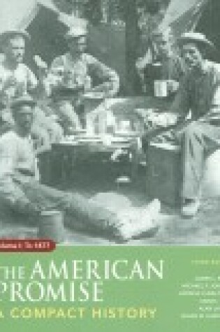 Cover of American Promise Companion, 3rd Edition, Volume 1 & Reader, 3rd Edition, Volume 1