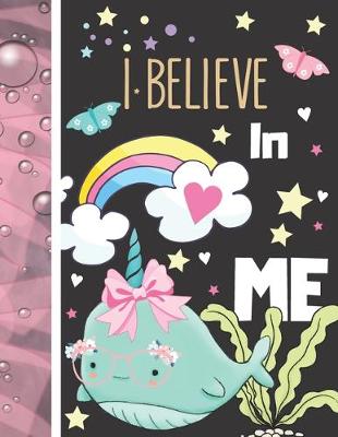 Book cover for I Believe In Me