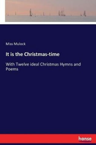 Cover of It is the Christmas-time