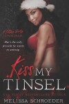 Book cover for Kiss My Tinsel