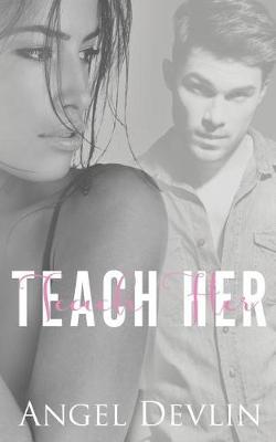 Book cover for Teach Her