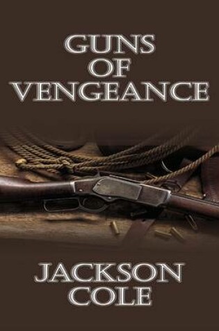 Cover of Guns of Vengeance
