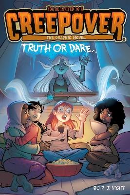 Book cover for Truth or Dare . . . the Graphic Novel
