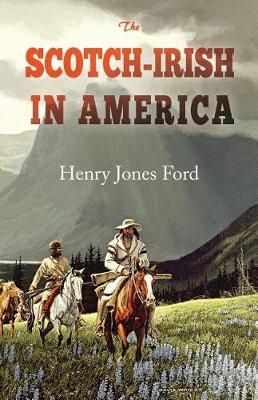 Book cover for The Scotch-Irish in America