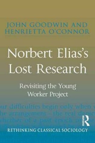 Cover of Norbert Elias's Lost Research