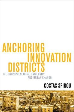 Cover of Anchoring Innovation Districts