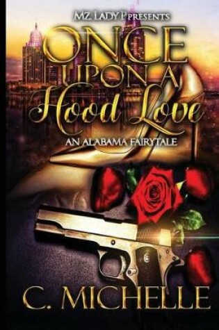 Cover of Once Upon a Hood Love