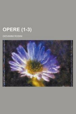 Cover of Opere (1-3)