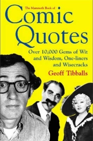Cover of The Mammoth Book of Comic Quotes