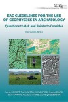 Book cover for Eac Guidelines for the Use of Geophysics in Archaeology