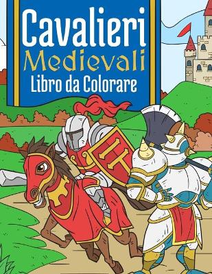 Book cover for Cavalieri Medievali