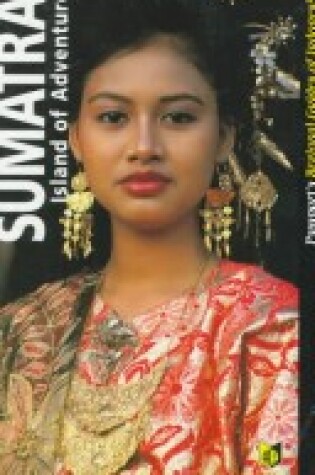Cover of Sumatra 2nd Ed (Indonesian Guides)