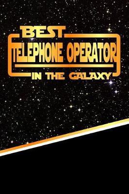 Book cover for The Best Telephone Operator in the Galaxy