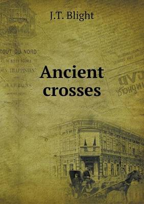 Book cover for Ancient crosses