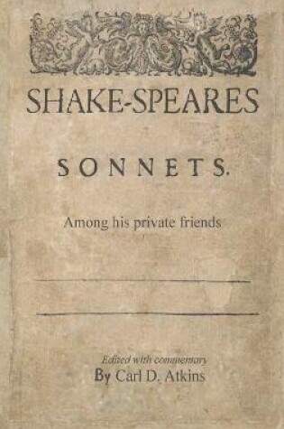 Cover of Shakespeare's Sonnets Among His Private Friends