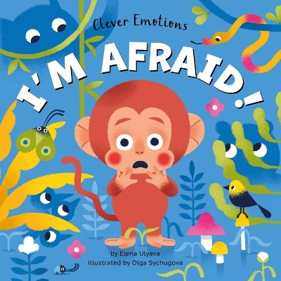 Cover of I'm Afraid!