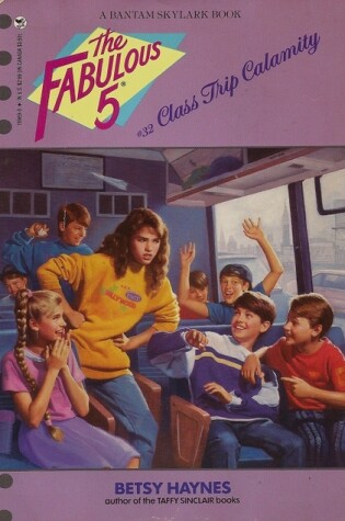 Cover of Class Trip Calamity