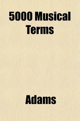 Book cover for 5000 Musical Terms