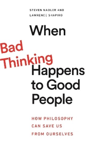 Cover of When Bad Thinking Happens to Good People