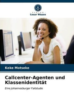 Cover of Callcenter-Agenten und Klassenidentität