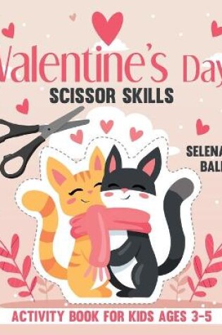 Cover of Valentine's Day Scissor Skills