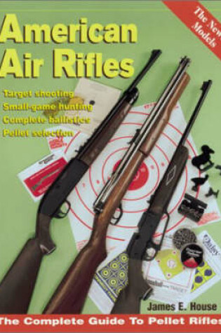 Cover of American Air Rifles