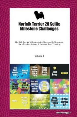 Cover of Norfolk Terrier 20 Selfie Milestone Challenges