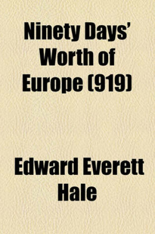 Cover of Ninety Days' Worth of Europe Volume 919