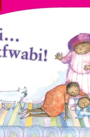 Cover of I … i … intfwabi! (Siswati)