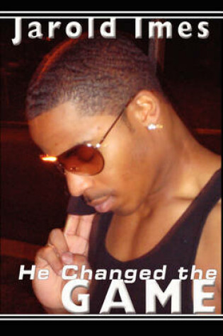 Cover of He Changed the Game