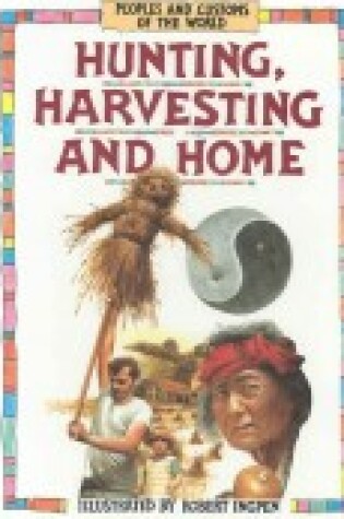 Cover of Hunting, Harvesting & Home(oop)