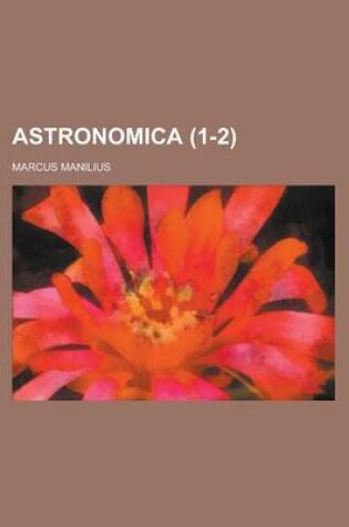 Cover of Astronomica (1-2)