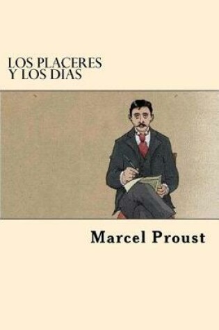 Cover of Los Placeres y Los Dias (Spanish Edition)