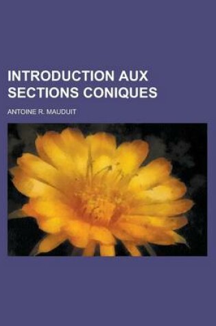 Cover of Introduction Aux Sections Coniques