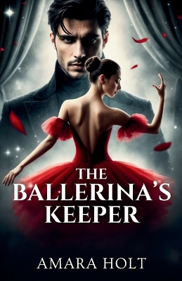 Book cover for The Ballerina's Keeper