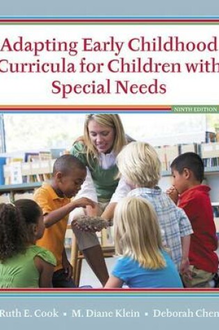 Cover of Adapting Early Childhood Curricula for Children with Special Needs, Enhanced Pearson Etext with Loose-Leaf Version -- Access Card Package