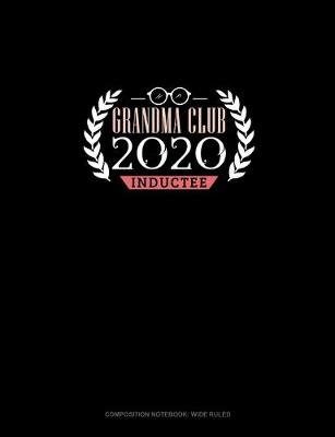 Book cover for Grandma Club 2020 Inductee