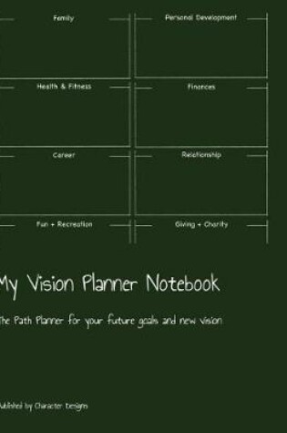 Cover of My Vision Planner Notebook