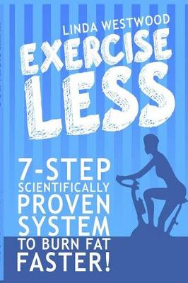 Book cover for Exercise Less