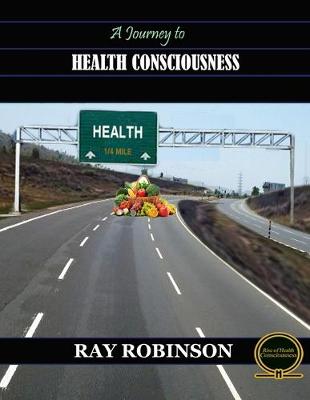 Book cover for A Journey to Health Consciousness