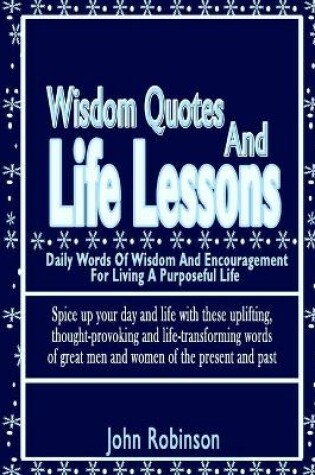 Cover of Wisdom Quotes And Life Lessons