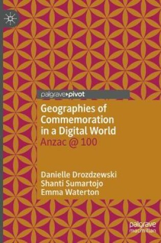 Cover of Geographies of Commemoration in a Digital World