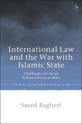 Book cover for International Law and the War with Islamic State