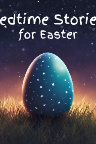 Cover of Bedtime Stories for Easter