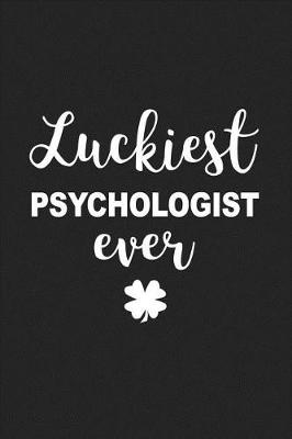 Book cover for Luckiest Psychologist Ever