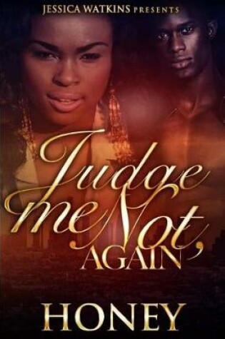 Cover of Judge Me Not, Again