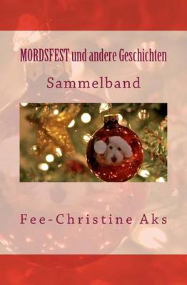 Book cover for Mordsfest und andere Geschichten