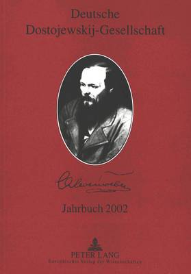 Cover of Deutsche Dostojewskij-Gesellschaft- Jahrbuch 2002