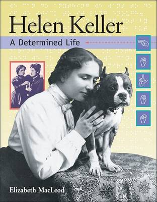 Book cover for Helen Keller: A Determined Life